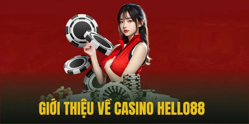 Casino hello88 là điểm dừng chân lý tưởng dành cho những ai đam mê cá cược online